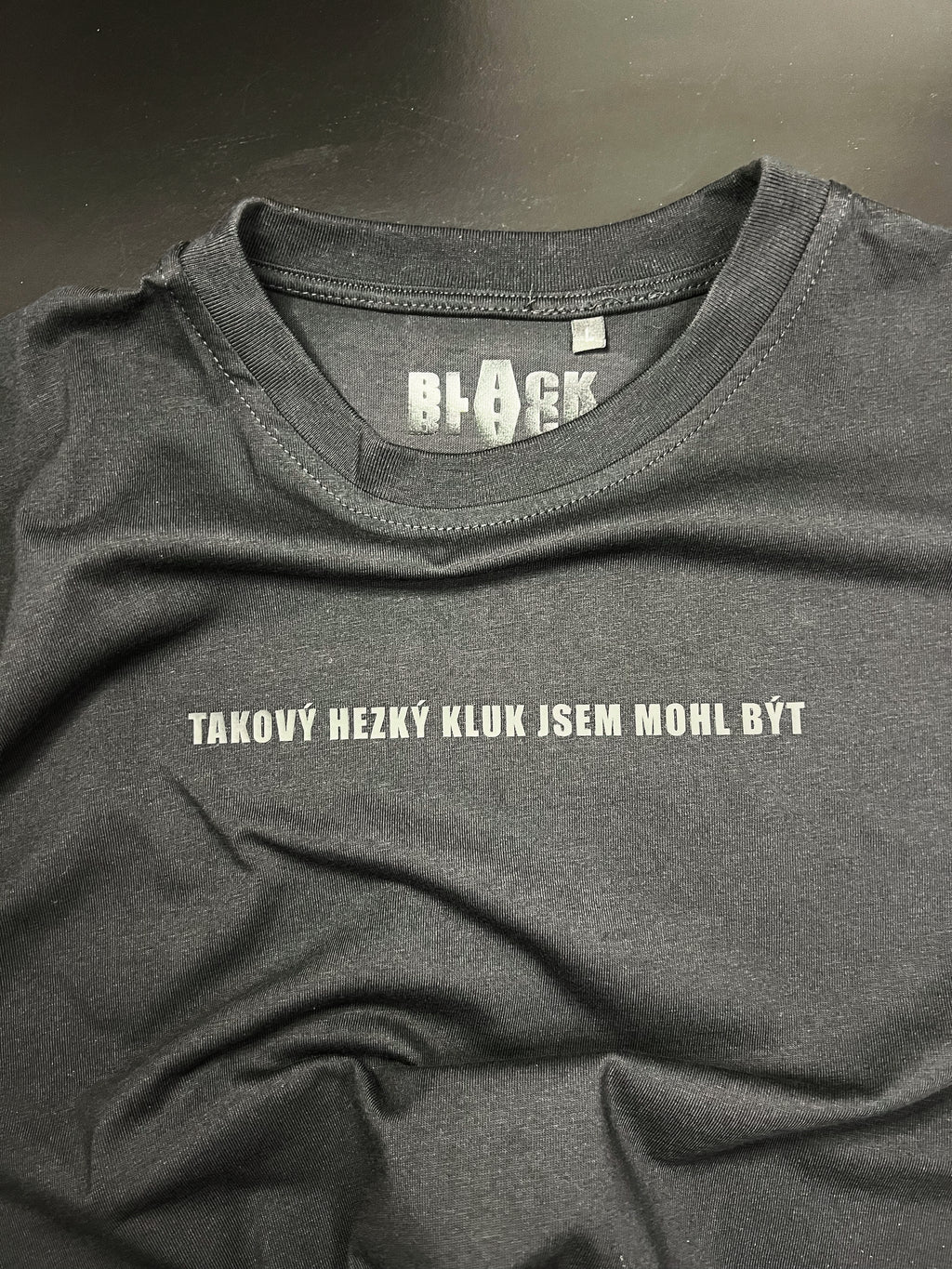 TAKOVÝ HEZKÝ KLUK JSEM MOHL BÝT tričko