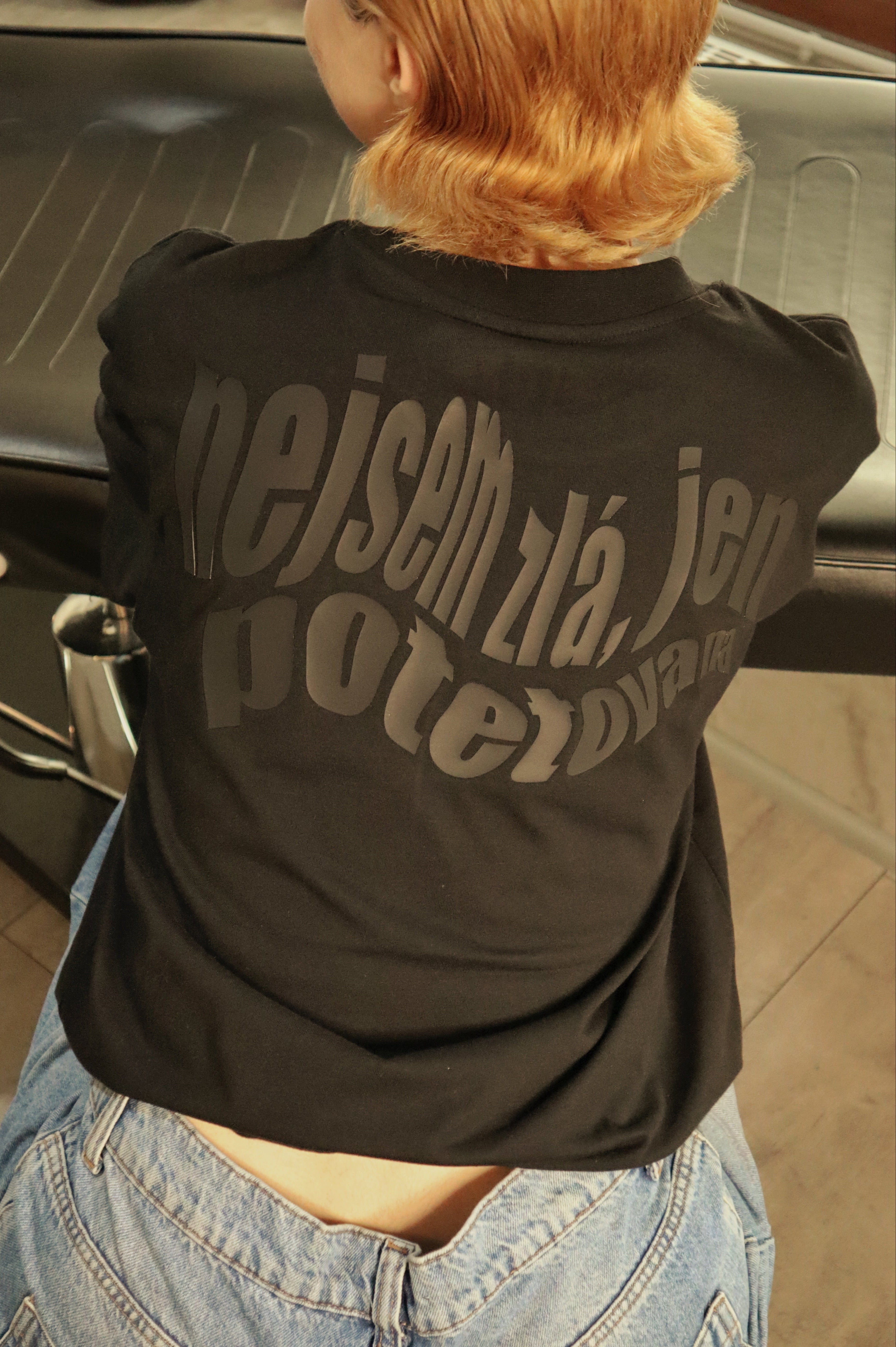 NEJSEM ZLÁ, JEN POTETOVANÁ černé triko